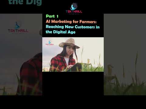 AI Marketing for Farmers: Reaching New Customers in the Digital Age! Part 1 [Video]