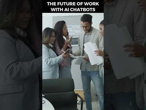 The Future of Work with AI Chatbots | [Video]