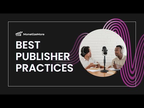 Header Bidding And Automation (Best Publisher Practices Ep. 5) [Video]