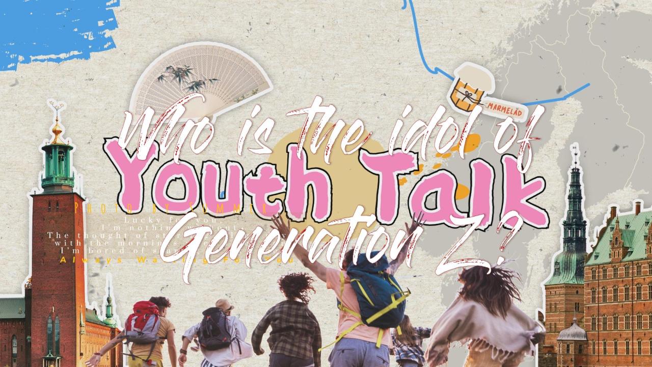 Youth Talk: Who are role models for Generation Z nowadays? [Video]