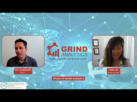 Vision of Grind Analytics [Video]