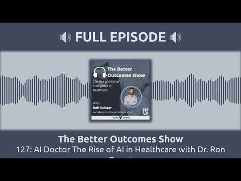 127: AI Doctor The Rise of AI in Healthcare with Dr. Ron Razmi | The Better Outcomes Show [Video]