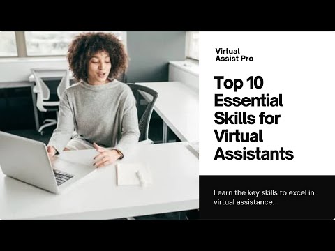 Top 10 Skills Every Virtual Assistant Needs [Video]