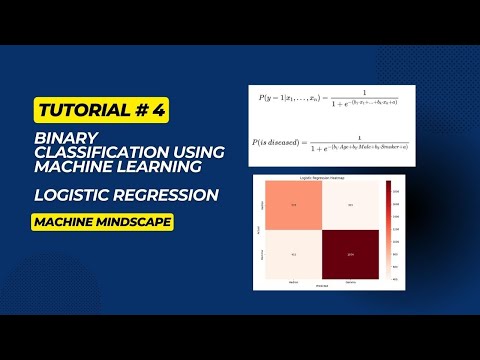 4 – Binary Classification Using Machine Learning | Logistic Regression [Video]