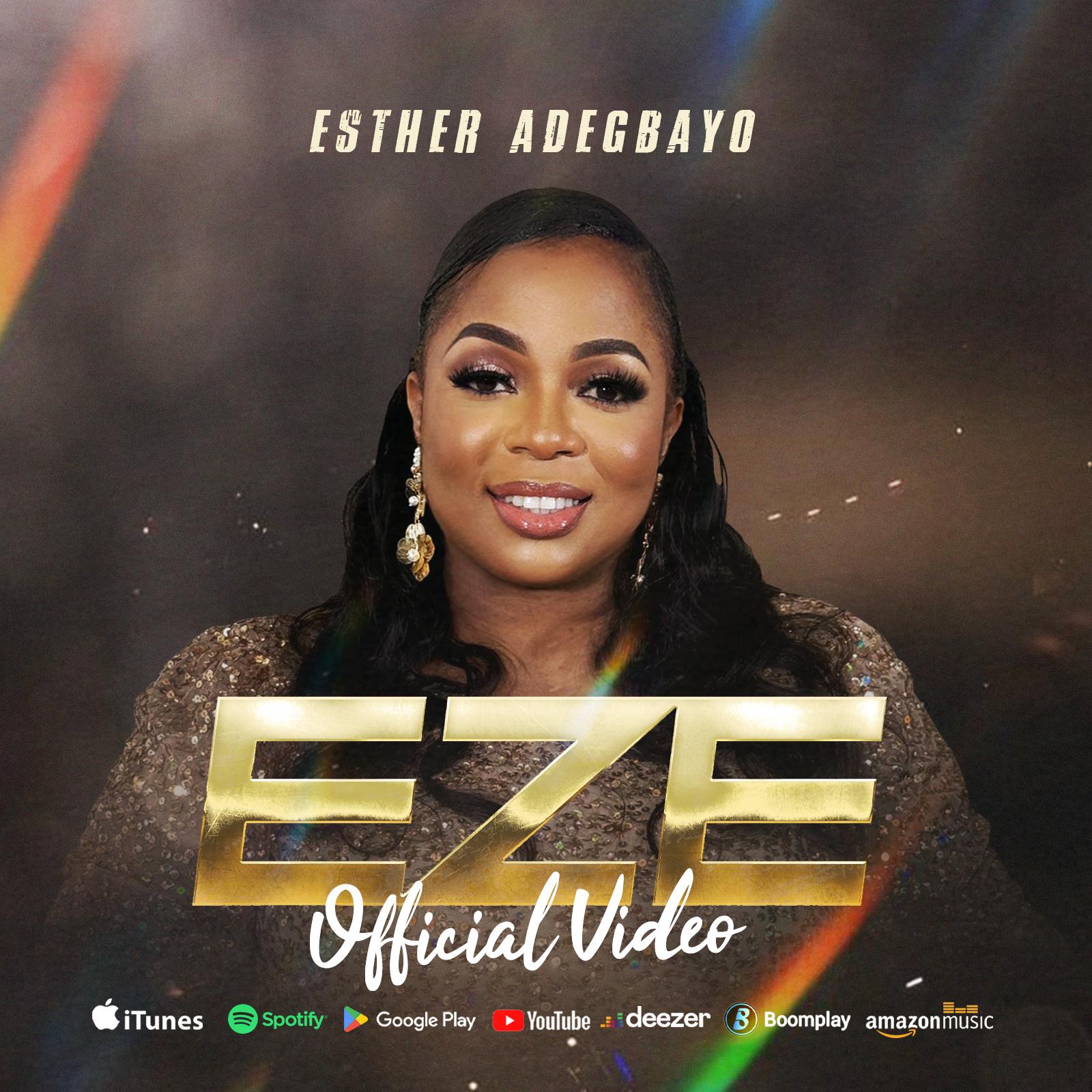 Official Video: Esther Adegbayo – Eze