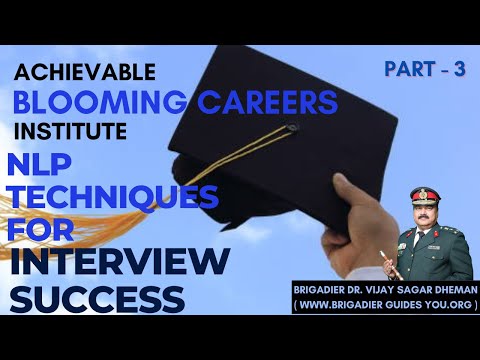 NLP TECHNIQUES FOR INTERVIEW SUCCESS [PART -3] [Video]