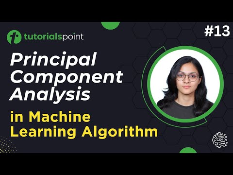 Principal Component Analysis | Machine Learning Tutorial | Tutorialspoint [Video]