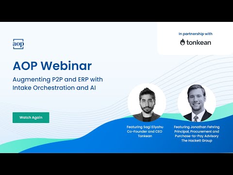 Augmenting P2P and ERP with Intake Orchestration and AI [Video]