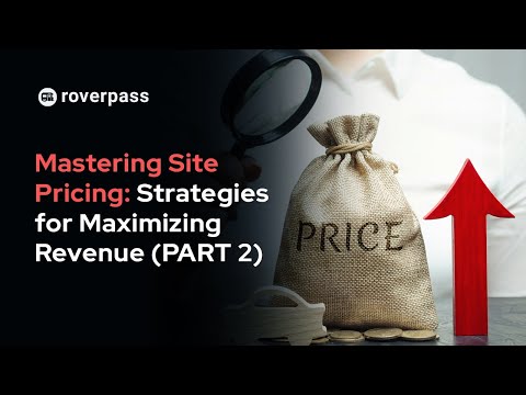 Mastering Site Pricing: ‍Market Segmentation, Value-Added Services, and Price Monitoring – Part 2 [Video]