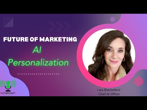 Future of Marketing AI for Personalization [Video]