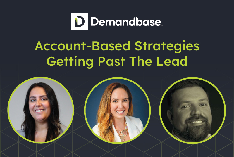 Webinar: Account-Based Strategies for Better Engagement [Video]