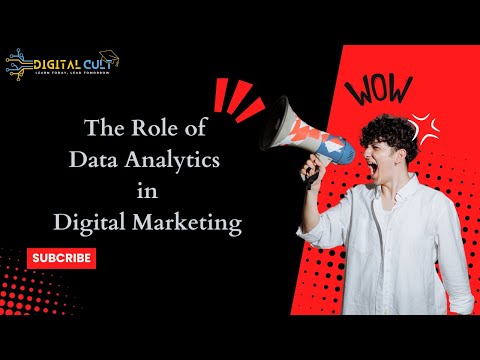 The Role of Data Analytics in Digital Marketing  | Digitacult | digitalcultacademy [Video]