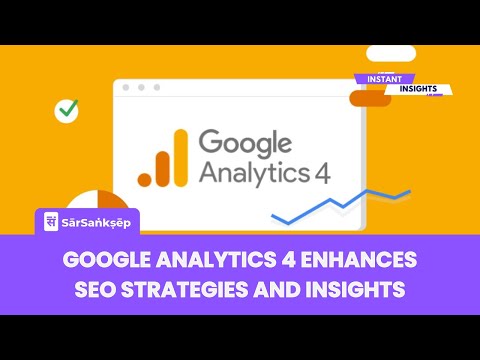 Google Analytics 4: The Game-Changing SEO Update [Video]