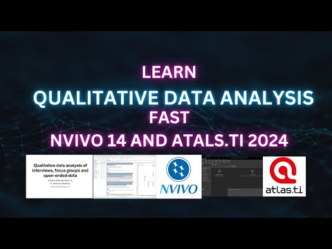 Learn qualitative data analysis using NVivo and ATLAS ti [Video]