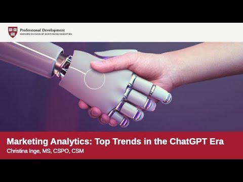 Marketing Analytics Webinar: Top Trends in the ChatGPT Era [Video]