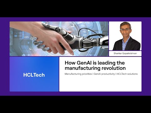 How GenAI is leading the manufacturing revolution I Part 1 [Video]