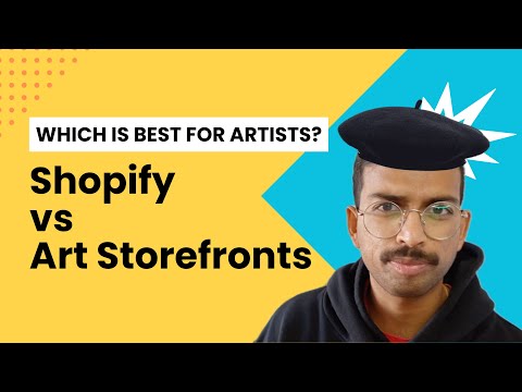 Shopify vs Art Storefronts: Which Platform Is Best for Artists? [Video]