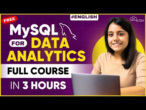 MySQL for Data Analytics Full Course with Practical [2024] | Learn MySQL in English [Video]