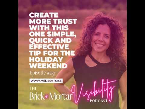 Create More Trust with this One Simple, Quick and Effective Tip for the Holiday Weekend [Video]