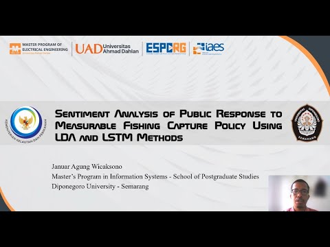 Sentiment Analysis of Public Response to Measurable Fishing Capture Policy Using LDA & LSTM Methods [Video]