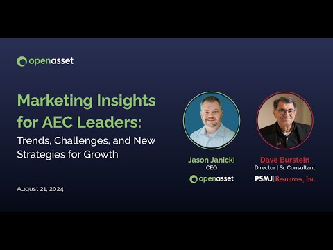 Marketing Insights for AEC Leaders: Trends, Challenges, and New Strategies for Growth [Video]