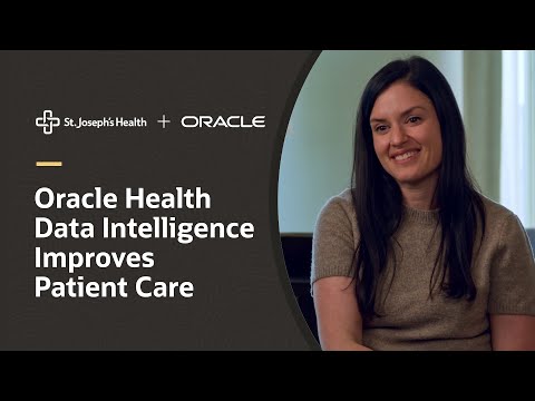 St. Joseph’s Health Leverages Oracle Health Analytics to Improve Patient Care [Video]