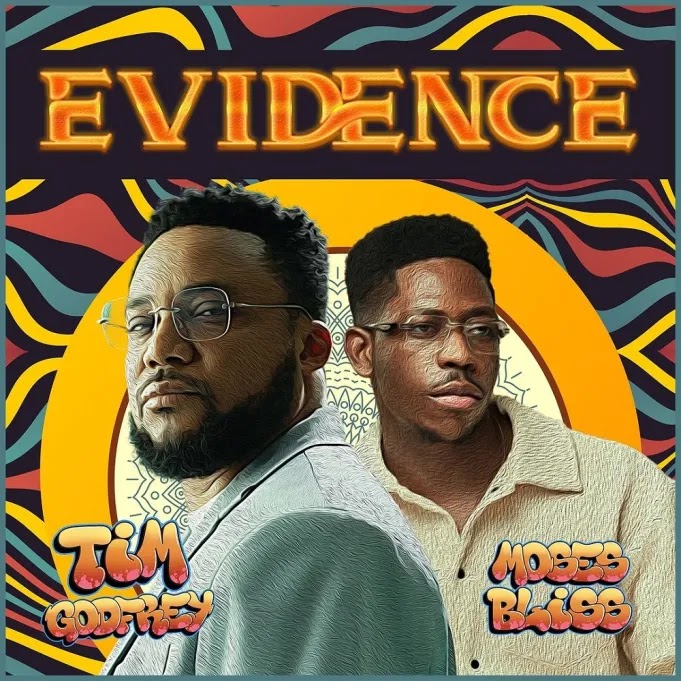 Download Music: Evidence  Tim Godfrey & Moses Bliss [Video]