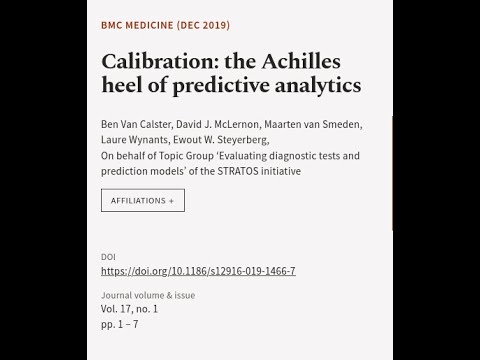 Calibration: the Achilles heel of predictive analytics | RTCL.TV [Video]