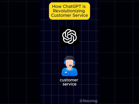 How ChatGPT Is Revolutionizing Customer Service? [Video]