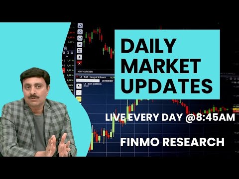 22nd August  | Daily Market Update: Before Market Opens – Finmo Research [Video]