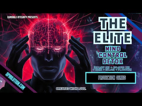 ★”The Elite” Mind Control Detox★ 264.377 GHz + 439.3920 MHz + 1111Hz + 139.6Hz [Video]