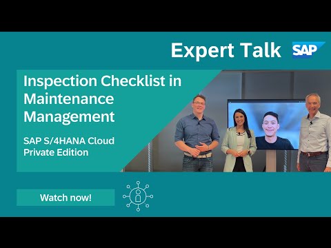 Expert Talk: Inspection Checklist in Maintenance Management – SAP S/4HANA Cloud Private Edition [Video]