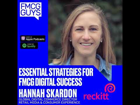 186. Hannah Skardon, Global Digital Commerce Director; Retail Media & Customer Experience at… [Video]