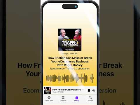 How Friction Can Make or Break Your eCommerce Business with Roger Dooley [Video]
