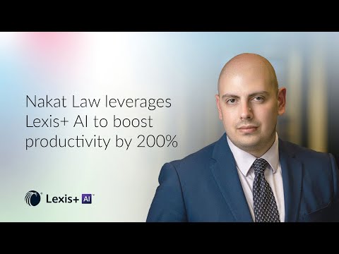 Lexis+ AI increases productivity by 200% at Nakat Law [Video]