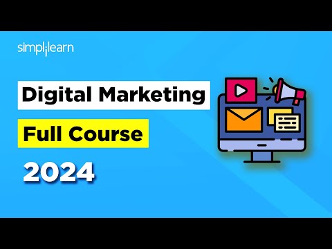 🔥Digital Marketing Full Course 2024 | Digital Marketing Training | Simplilearn [Video]