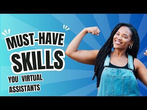 You need these IMPORTANT SKILLS to EXCEL as a Virtual Assistant and Remote Worker [Video]