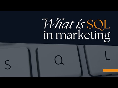 What is SQL in marketing [Video]