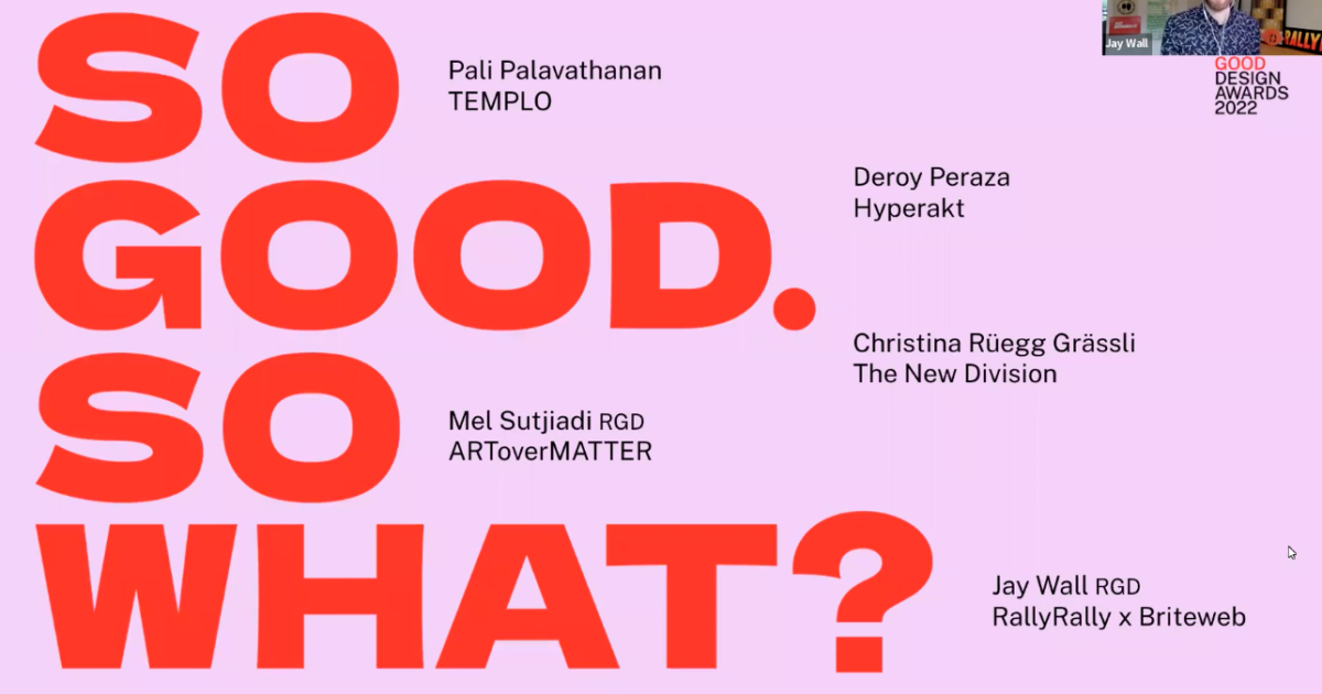 RGD Webinar : So Good. So What? [Video]