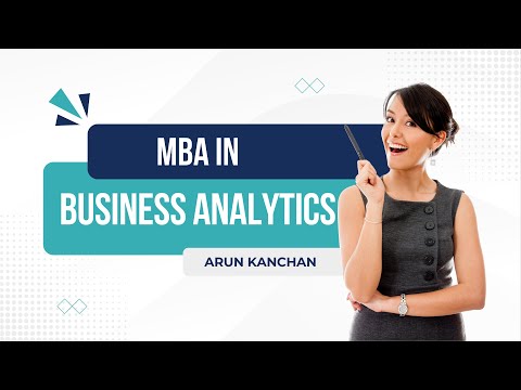 What is a MBA in Business Analytics? Scope and future of business analytics [Video]