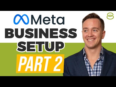 🧐 Meta Business Setup Guide | Part 2 [Video]