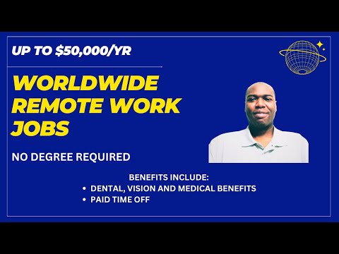 Remote Worldwide Work From Home Jobs/No Degree Required/Great Work Benefits/Hiring Immediately! [Video]