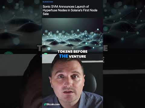 Sonic SVM launches first node sale on #Solana with Hyperfuse Nodes [Video]