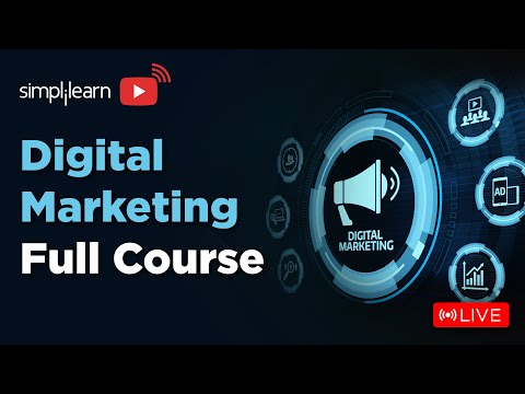 🔥Digital Marketing Full Course | Digital Marketing Training On 🔴LIVE | 2024 | Simplilearn [Video]