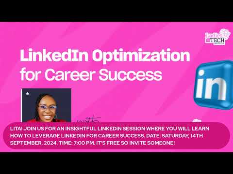 LADIES IN TECH AFRICA BOOTCAMP || DIGITAL MARKETING: CREATING & OPTIMIZING SOCIAL MEDIA PROFILE [Video]