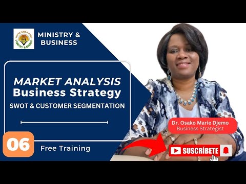 MARKETING ANALYSIS: BUSINESS STRATEGY, SWOT CUSTOMER SEGMENTATION [Video]