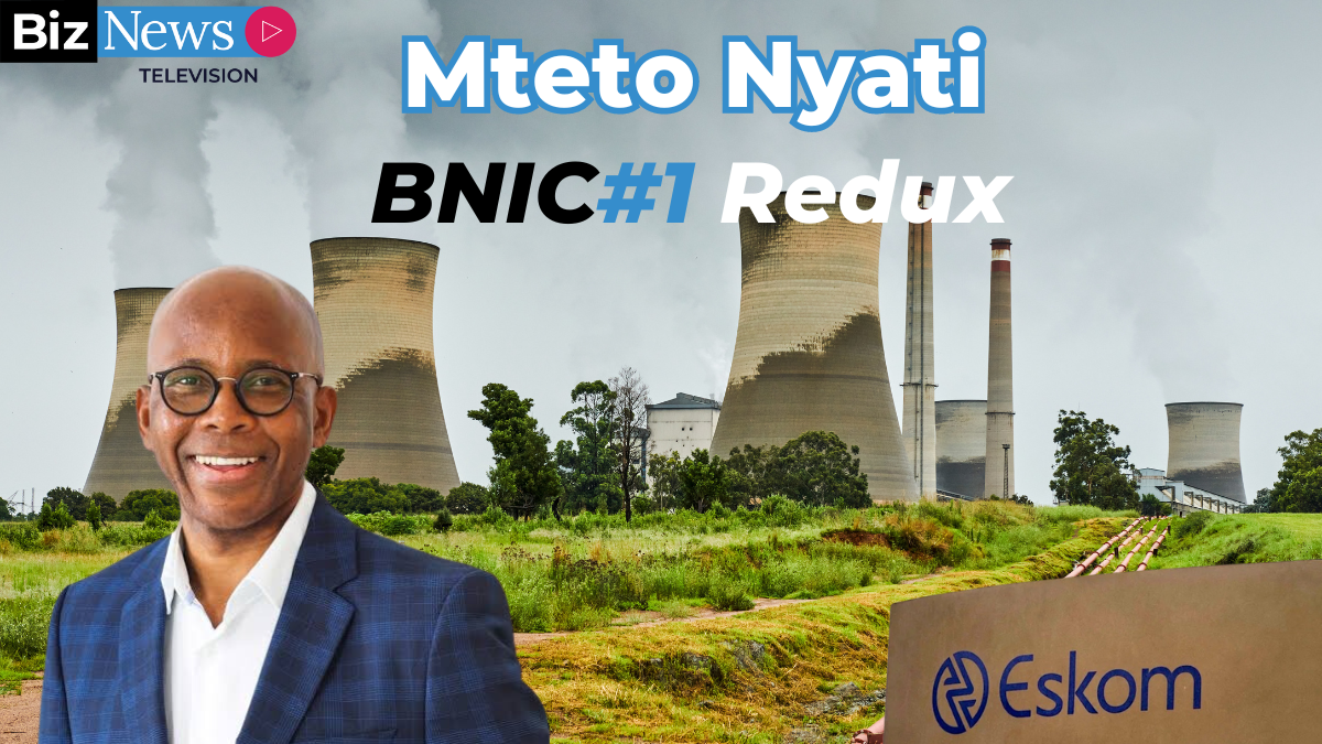 BNIC#1 redux – Eskom chair Mteto Nyati: Addressing corruption, costs, stakeholders [Video]