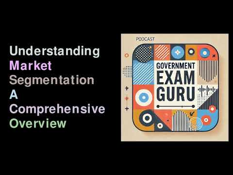 Understanding Market Segmentation- A Comprehensive Overview [Video]