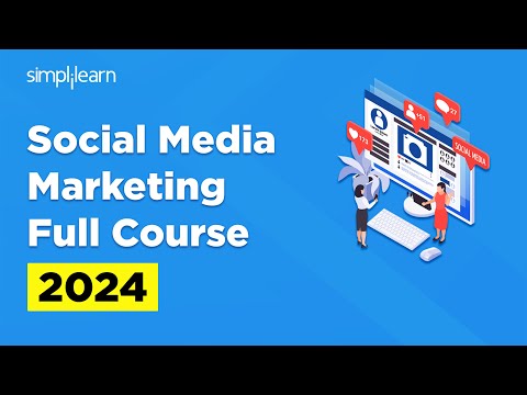 🔥Social Media Marketing Full Course | Social Media Marketing For Absolute Beginners | Simplilearn [Video]