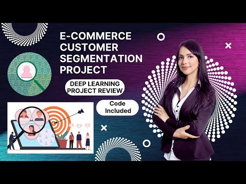 Master E-Commerce Customer Segmentation:Step-by-Step Guide | Project Review | Data Science Tutorial [Video]